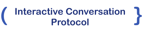 Interactive Conversation Protocol